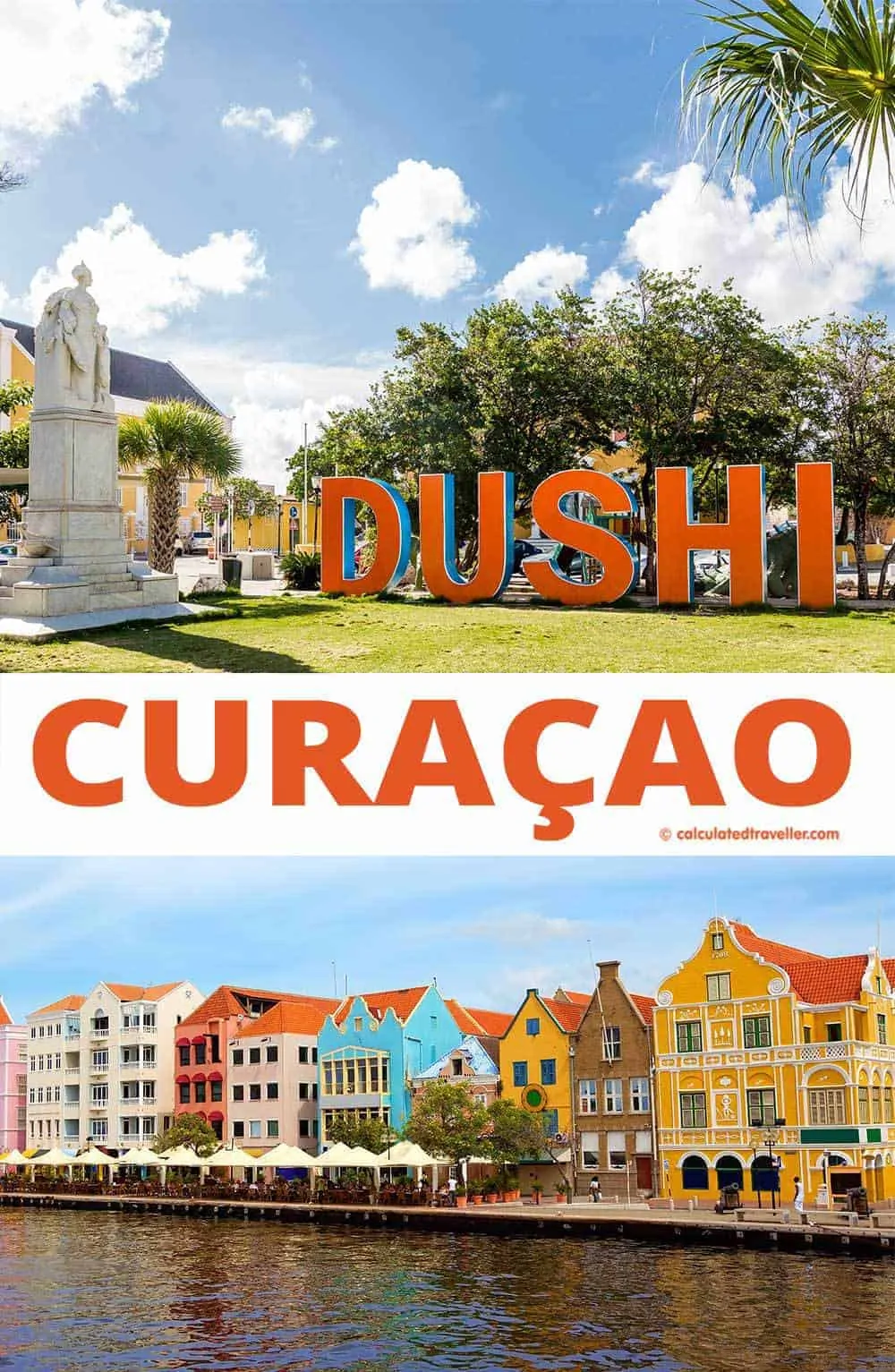 Discovering the meaning of Dushi Curacao  |  #Curacao #travel #Dushi #Caribbean #travel