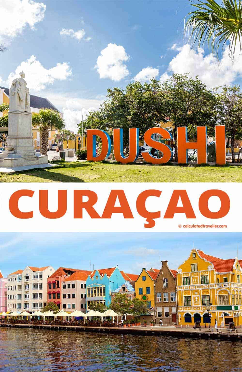 Discovering the meaning of Dushi Curacao | #Curacao #travel #Dushi #Caribbean #travel