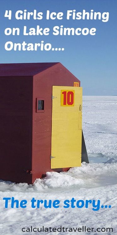 4 Girls Go Ice Fishing for the First Time: The Confession by Calculated Traveller
