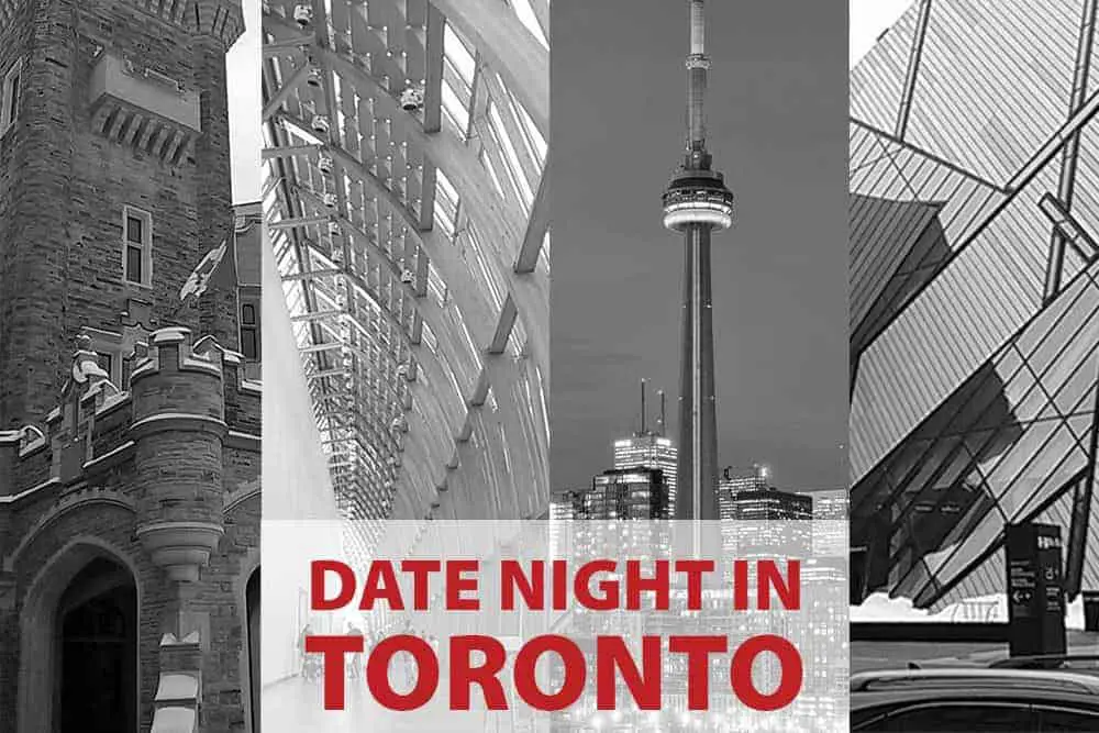 Where to Take a Date in Toronto, Ontario