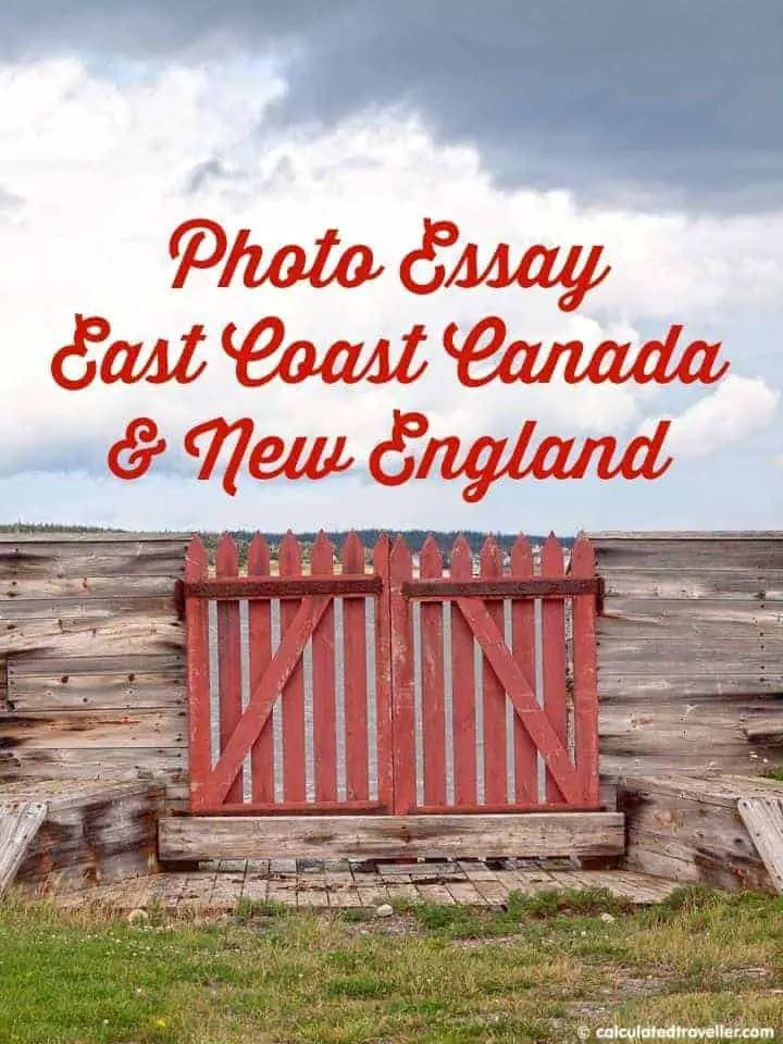 Photo Essay: Canada’s Sublime East Coast by Calculated Traveller