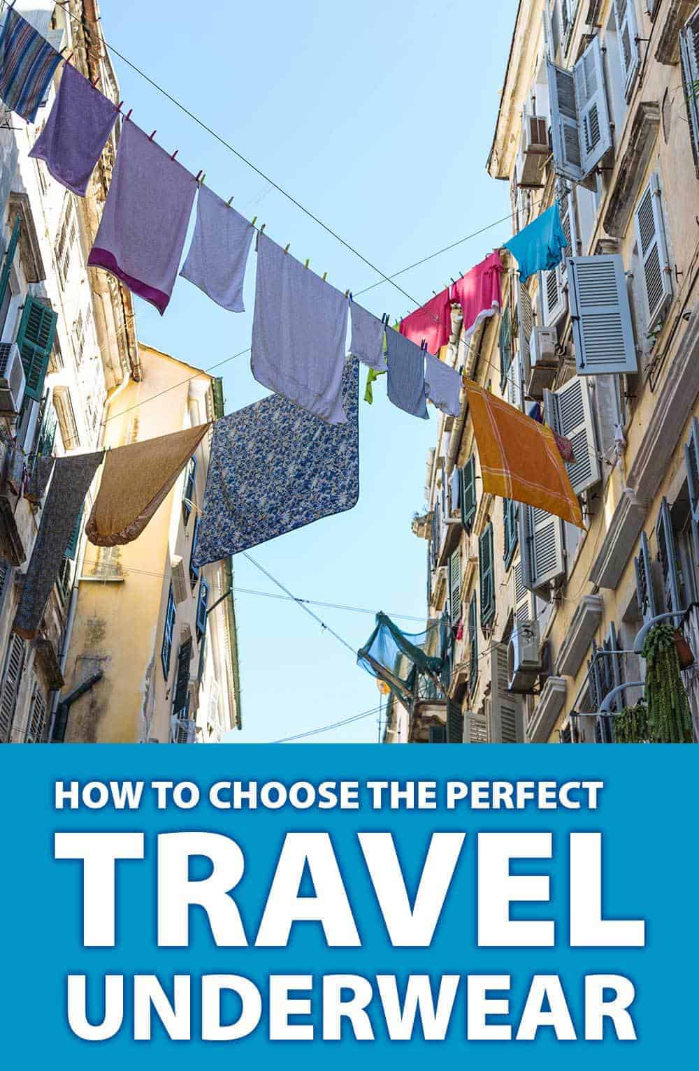 How to Choose the Perfect Travel Underwear by Calculated Traveller