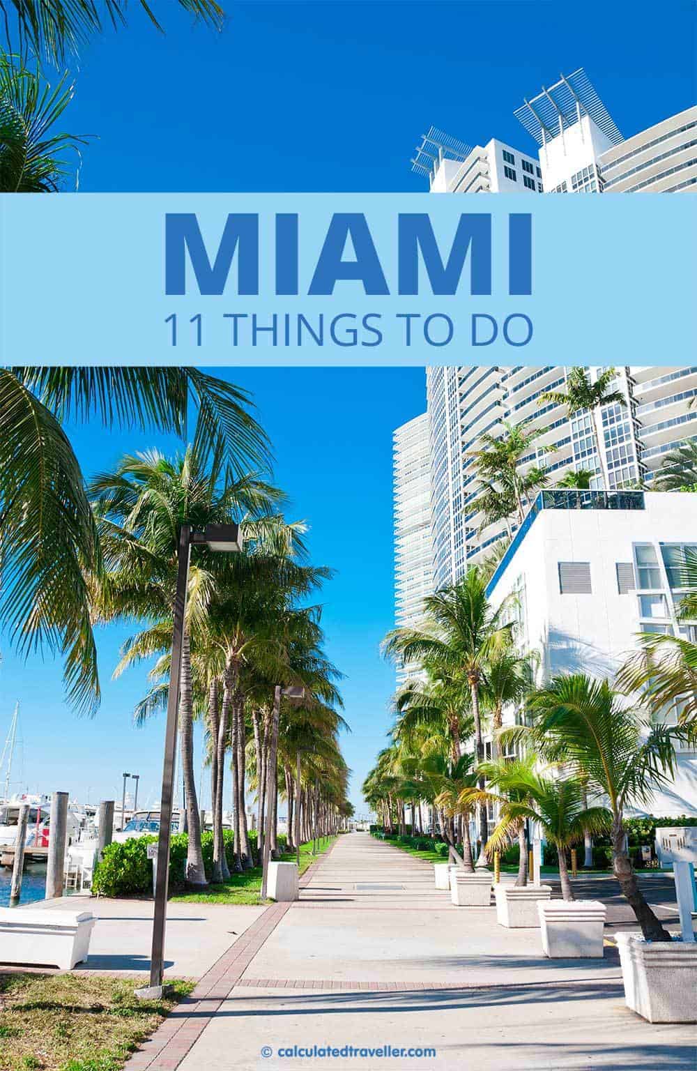 11 things to SEE and DO the next time you find yourself in this multicultural Mecca known as Miami Florida | #Miami #Florida #travel