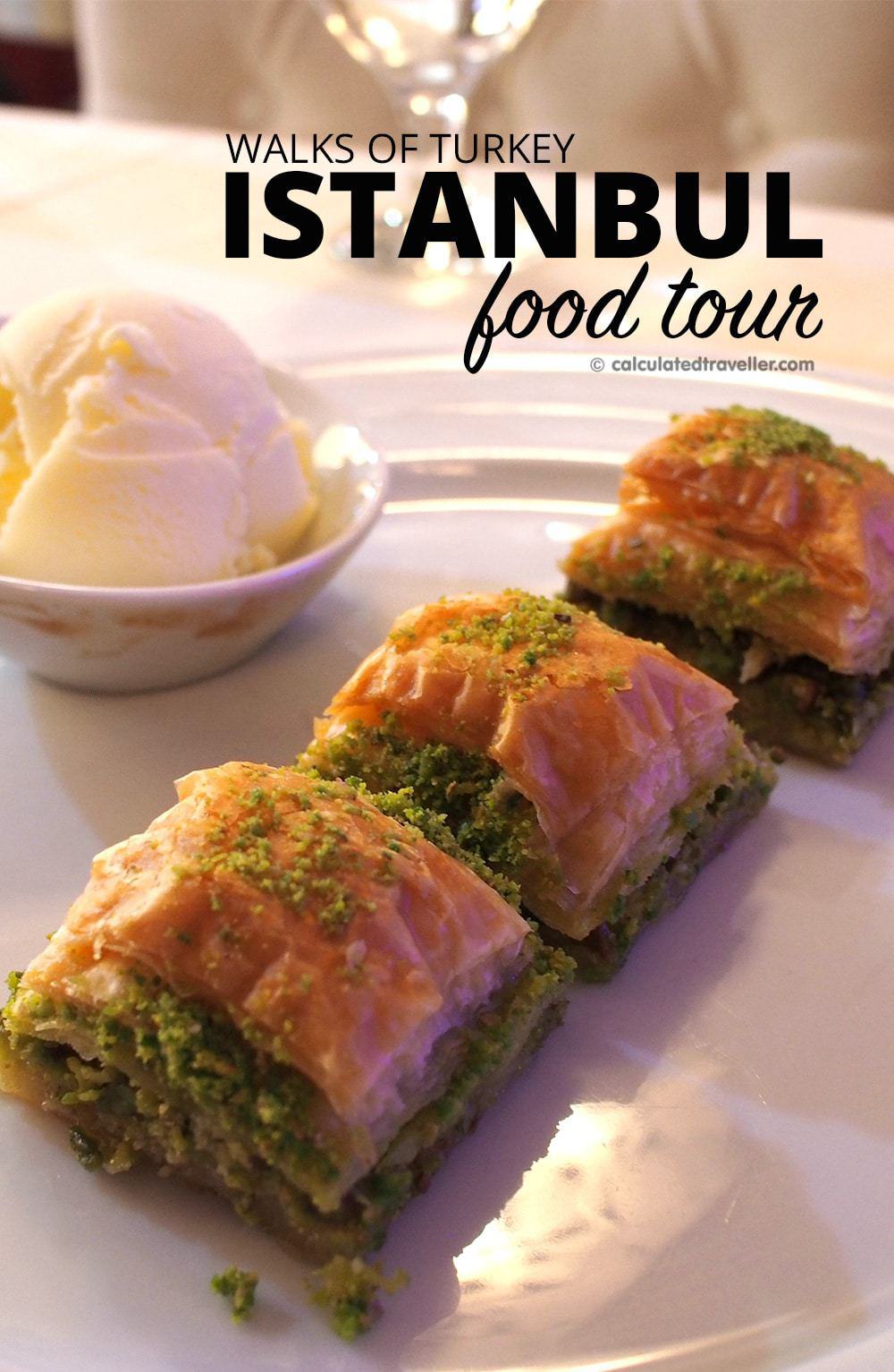 Eating Istanbul on a Food Tour by Calculated Traveller