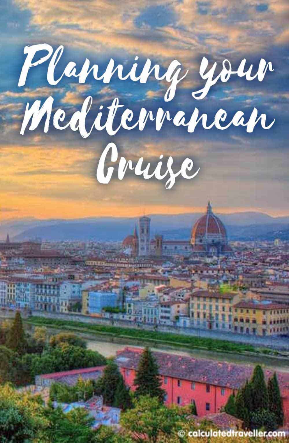 Planning Your Mediterranean Cruise