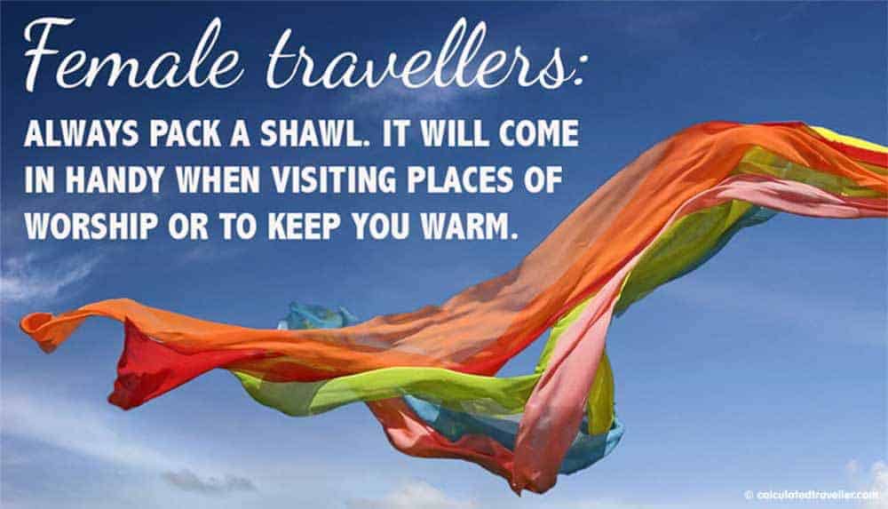 Quick Travel Tip #6 - Travel with a Shawl