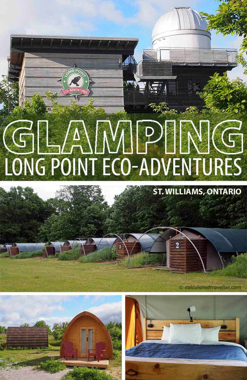 Glamping UP à Long Point Eco-Adventures Ontario. Une expérience de camping glamour dans le sud-ouest du Canada de l'Ontario par Calculated Traveler