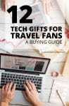 計算旅行者為您名單上的旅行者提供的十二件偉大的科技禮物