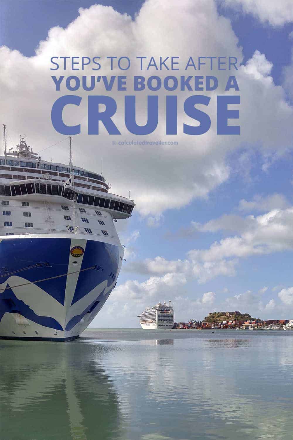 What to do After you've booked a Cruise. #tip #travel #cruise #holiday #vacation #ship