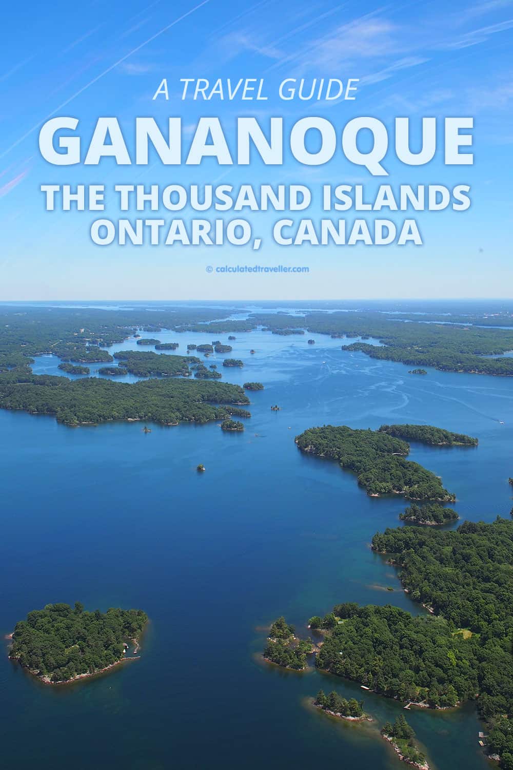 A Travel Guide to Gananoque and the Thousand Islands Ontario, Canada | #Gananoque #Thousand #Islands #1000 #Ontario #travel #guide #tips #tours #see #eat #do #shop