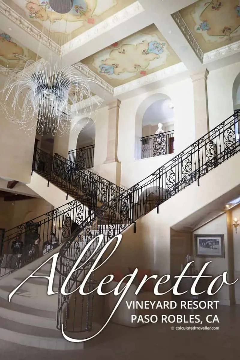 The lobby of Allegretto Vineyard Resort Paso Robles California