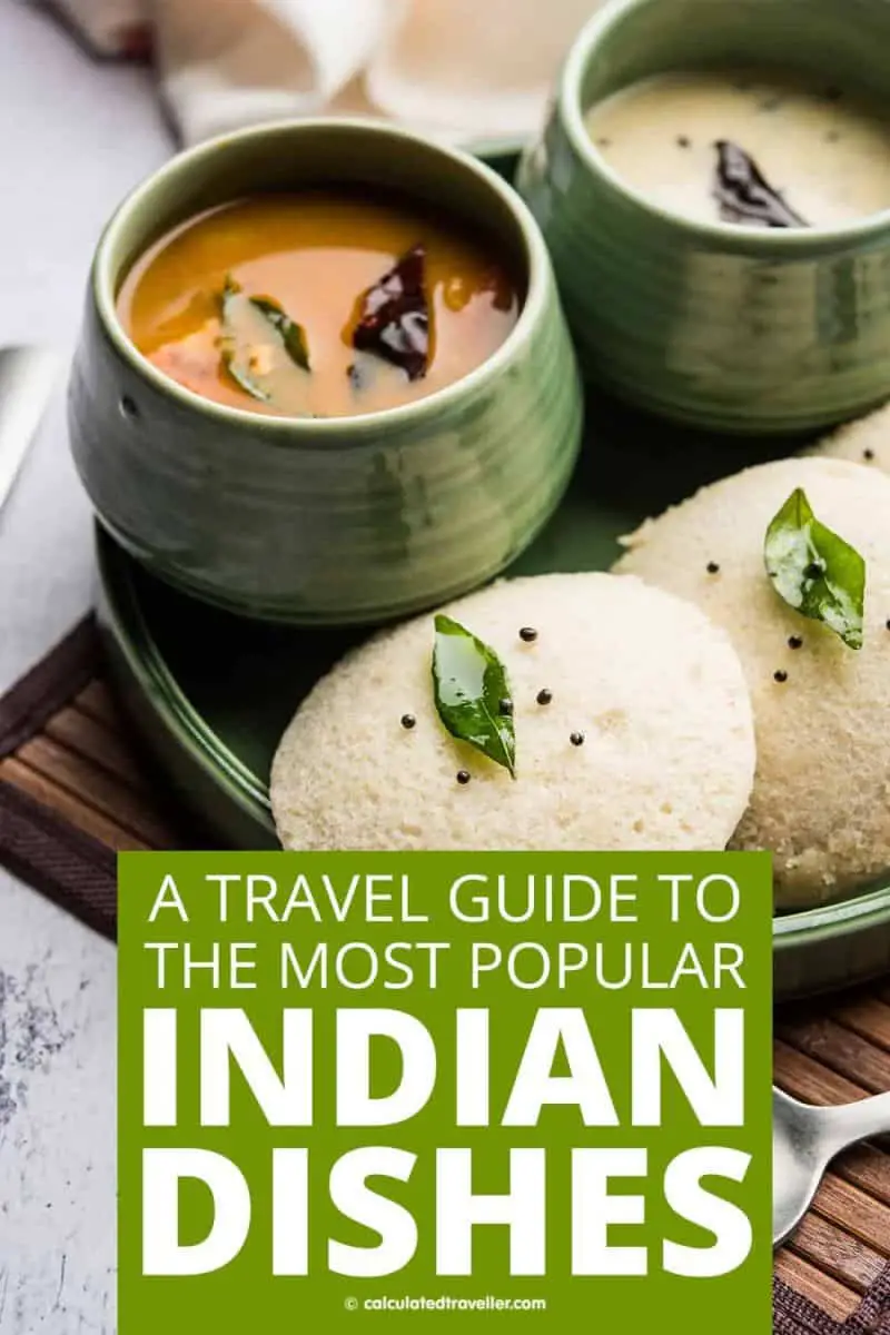 First-Time Traveller Guide to the Most Popular Indian Food in the World - Idli