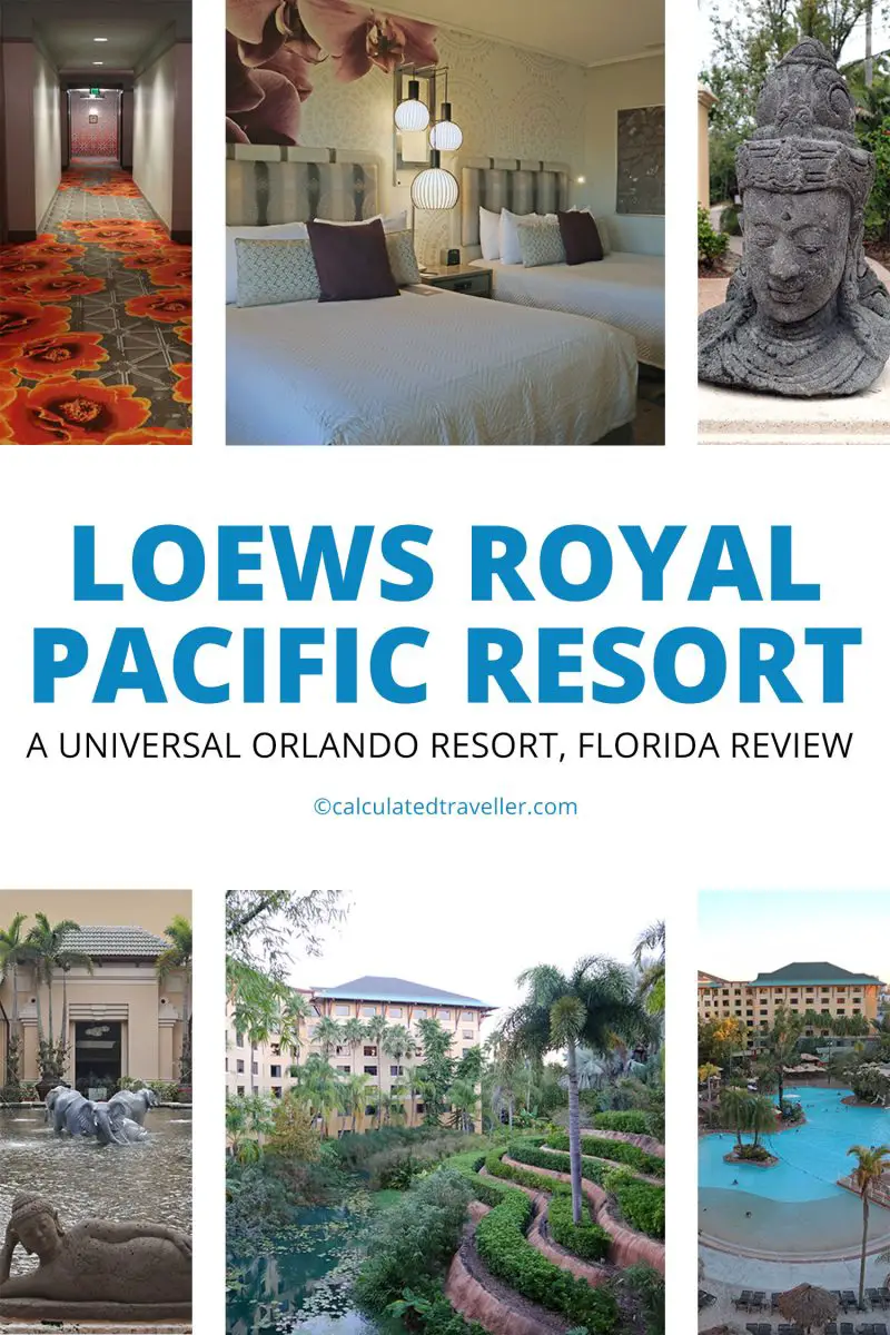 Loews Royal Pacific Resort Orlando Florida