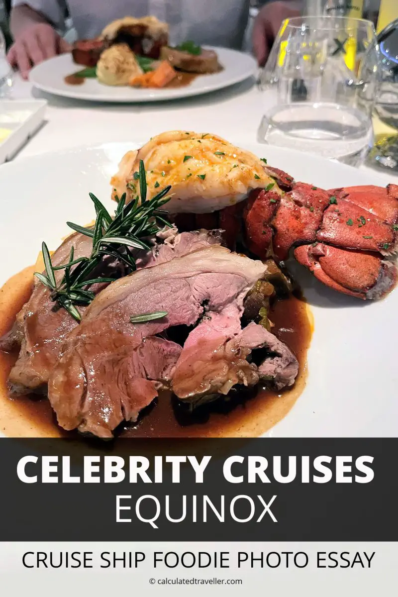 Slow-Roasted Leg of Lamb and Broiled Lobster Tail served in the dining room of the Celebrity Equinox Cruise