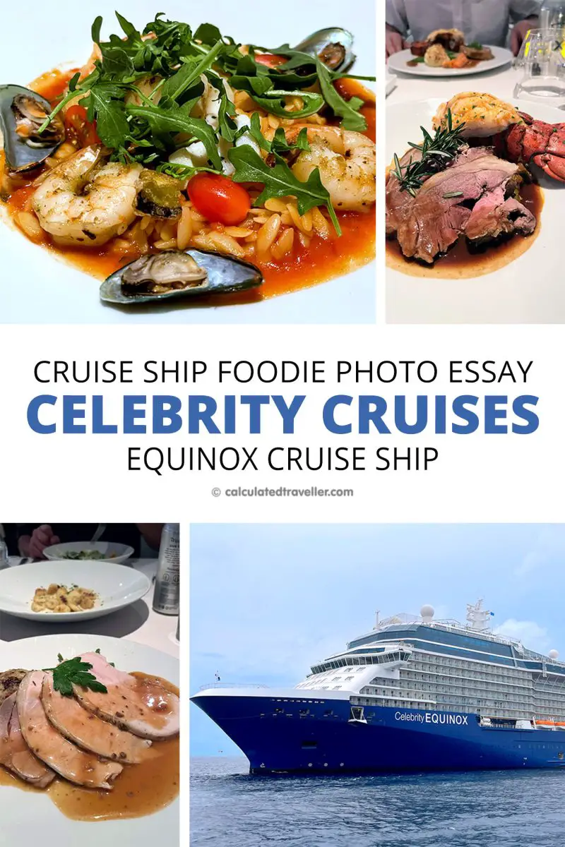 Celebrity Equinox Dining - Un essai photo gastronomique sur un bateau de croisière